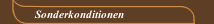 Sonderkonditionen